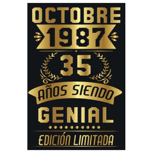 Octubre 1987, 35 Años Siendo Genial: Regalo de 35 cumpleaños para mujeres y hombres, regalo de 35 cumpleaños para él/ella, Cuaderno Diario | regalos de Octubre...