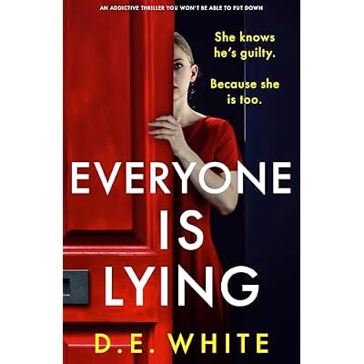 Everyone Is Lying