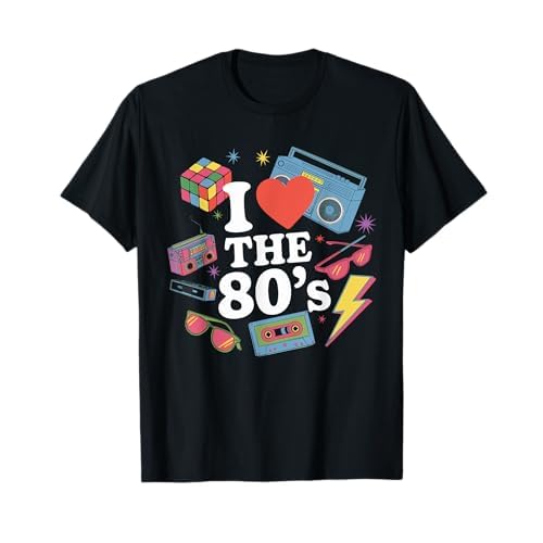 Camisa I Love The 80s 1980s Ropa para mujeres y hombres 80 s Camiseta