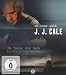 Produktbild J.J. Cale - To Tulsa And Back/On tour with JJ Cale [Blu-ray]