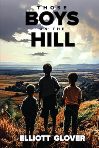 Those Boys on the Hill