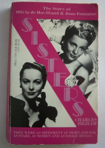 Sisters: The Story of Olivia de Havilland and Joan...