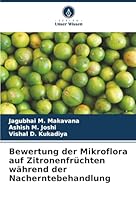 Bewertung der Mikroflora auf Zitronenfrüchten während der Nacherntebehandlung (German Edition) 6208830303 Book Cover