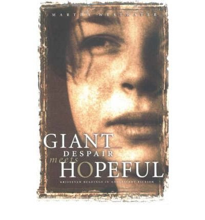 [ GIANT DESPAIR MEETS HOPEFUL KRISTEVAN READINGS IN ADOLESCENT FICTION ] By Westwater, Martha ( AUTHOR ) Apr-2000[ Paperback ]