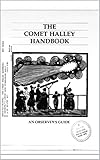 cometa halley video  The Comet Halley Handbook: An Observer\'s Guide: January 15, 1981 (English Edition)