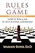 Rules of the Game: How to Win a Job in Educational Leadership