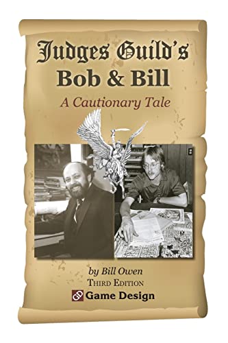 Judges Guild's Bob & Bill: A Cautionary Tale 1503071332 Book Cover