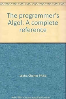 Hardcover THE PROGRAMMER'S ALGOL A Complete Reference Book