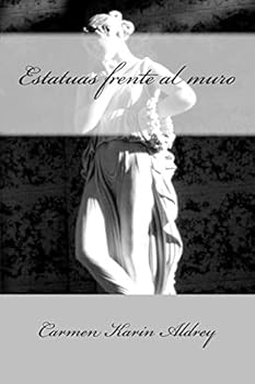 Paperback Estatuas frente al muro [Spanish] Book