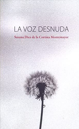 La voz desnuda