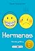 Hermanas (Spanish Edition)