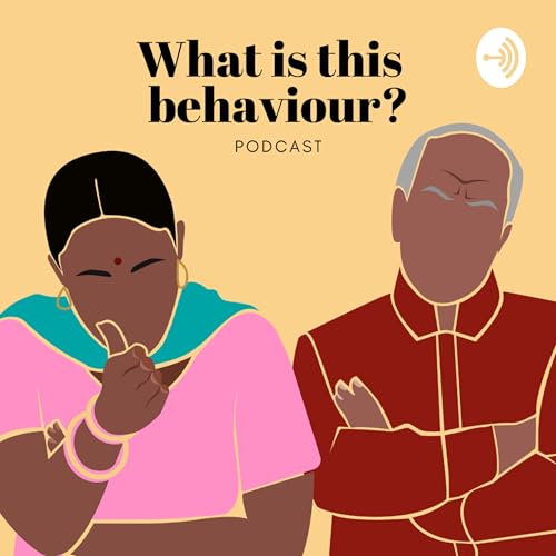 What Is This Behaviour? Podcast Por What Is This Behaviour? arte de portada