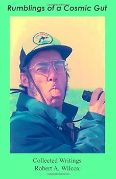 Paperback Rumblings of a Cosmic Gut: Collected Writings Book