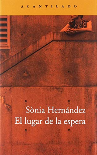El lugar de la espera (Narrativa del Acantilado)