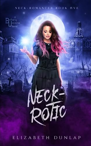 Neck-Rotic (Neck-Romancer)
