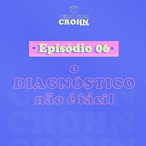 DIAGN&Oacute;STICO: como &eacute; descobrir que tenho uma doen&ccedil;a?