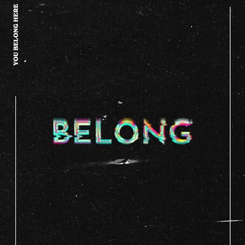 Belong: We Belong to God