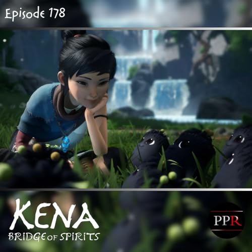 Turn Back, Spirit Guide | Kena: Bridge of Spirits (Ep. 178)