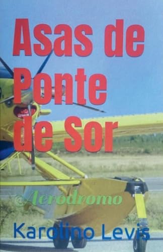 Asas De Ponte De Sor