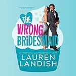 Cover of The Wrong Bridesmaid