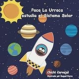  Paca la Urraca Estudia el Sistema Solar