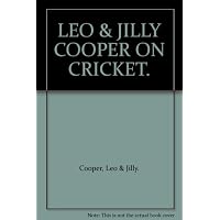 Leo and Jilly Cooper on Cricket