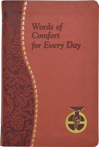 Words of Comfort for Every Day: I Love You Lord: Minute Meditations Featuring Selected, Scripture Texts and Short Prayers to the Lord [Imitation Leather] Sullivan, Joseph T