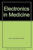 Electronics in Medicine B000FOU5K6 Book Cover