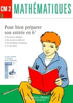 Paperback Mathématiques CM2 : Pour bien préparer son entrée en 6e Book