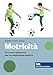 Motricità. Un nuovo approccio per la valutazione motoria, sue variabili e relativi effetti. Con Contenuto digitale (fornito elettronicamente)