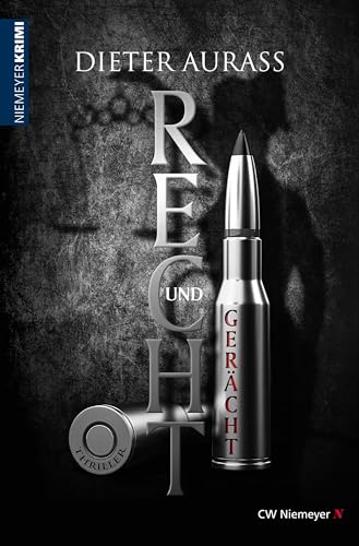 RECHT und GERÄCHT: Thriller