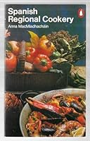 Spanish Regional Cookery (Penguin handbooks) 0140462309 Book Cover