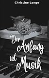 Cover zum Buch Der Anfang ist Musik
