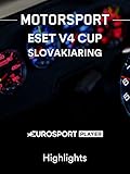  Motorsport: Eset V4 Cup am Slovakiaring - Highlights