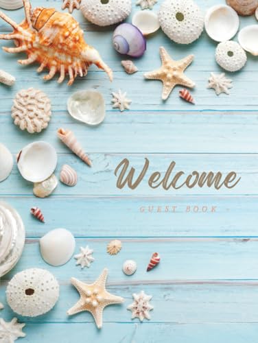 Welcome Guest Book: Guest Sign In Log Book for Airbnb, VRBO, Bed & Breakfast, Guest House, Condo Vacation Rental | Rustic Beach House Rental Guest ... Sea Cottage Guestbook (Premium Cream Paper)