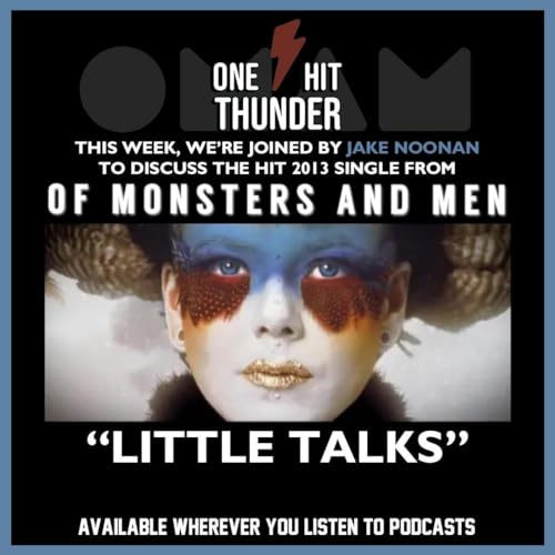 &ldquo;Little Talks&rdquo; by Of Monsters and Men (f/Jake Noonan)