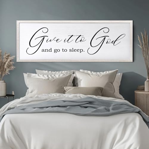Give It To God And Go To Sleep Sign Wall