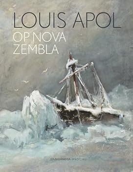 Hardcover Louis Apol op Nova Zembla (Dutch Edition) Book