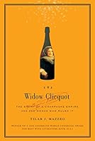 Algopix Similar Product 5 - The Widow Clicquot The Story of a