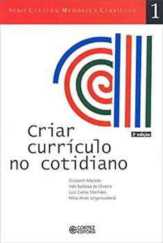 Paperback Criar Currículo no Cotidiano [Portuguese_Brazilian] Book