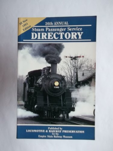 1991 Steam Passenger Service Directory (26th An... 9990500940 Book Cover