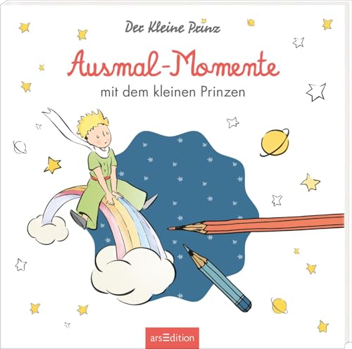 Ausmal-Momente mit dem kleinen Prinzen: Malbuch für alle „Der Kleine...