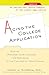 Acing the College Application: How to Maximize Your Chances for Admission to the College of Your Choice