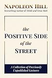 The Positive Side of the Street: A Collection of Previously Unpublished Lectures