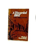 A Discarded Brat: A Tiny's Tale of Survival B000V28D92 Book Cover