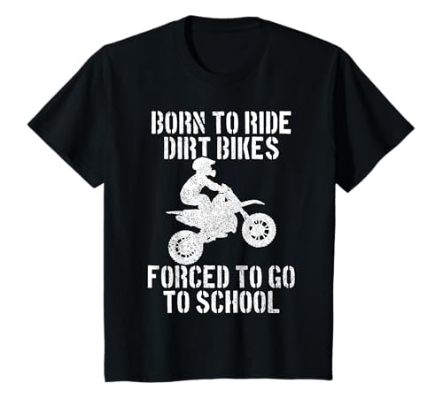 Motocross Motorcycle Ride Dirt Bikes Forced to School T-Shirt