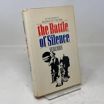 Hardcover The Battle of Silence Book