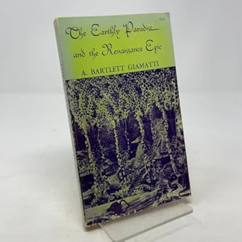 Earthly Paradise and the Renaissance Epic