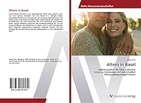 Altern in Basel 3639789164 Book Cover