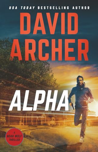 Alpha (Noah Wolf) 1636964303 Book Cover